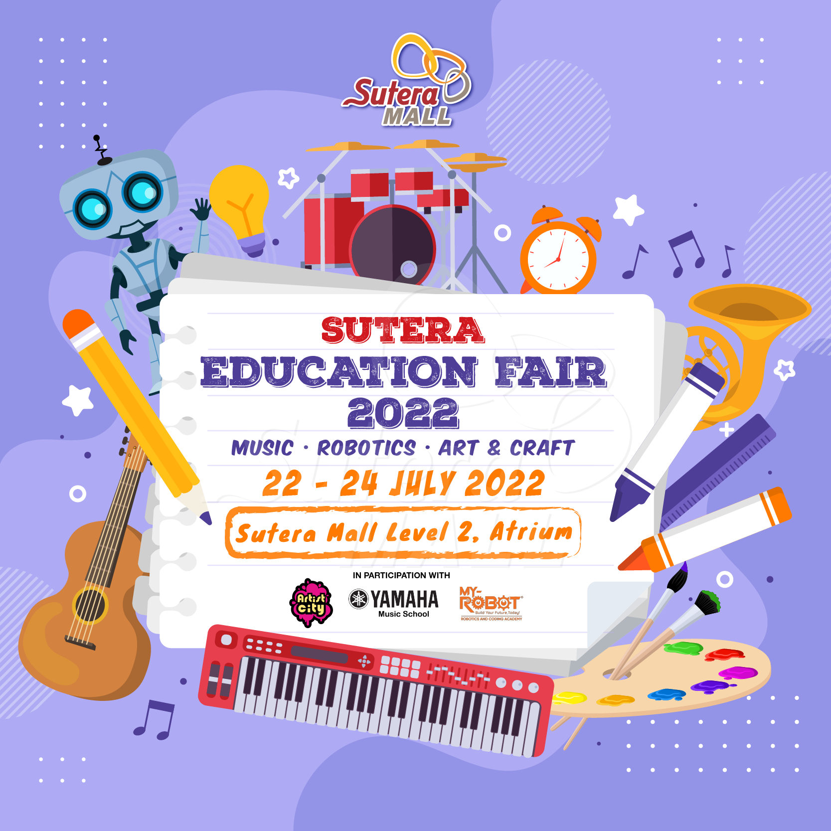 <div class='event-date'>22 Jul 2022 to 24 Jul 2022</div><div class='event-title'><h4>Sutera Education Fair 2022</h4></div>