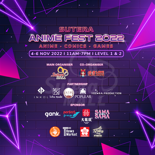 <div class='event-date'>04 Nov 2022 to 06 Nov 2022</div><div class='event-title'><h4>Sutera Anime Fest 2022</h4></div>